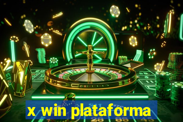 x win plataforma